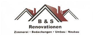 B&S Renovationen – Zimmerei, Bedachungen, Umbau, Neubau